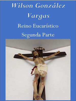 cover image of Reino Eucarístico